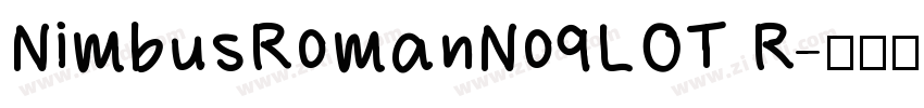 NimbusRomanNo9LOT R字体转换